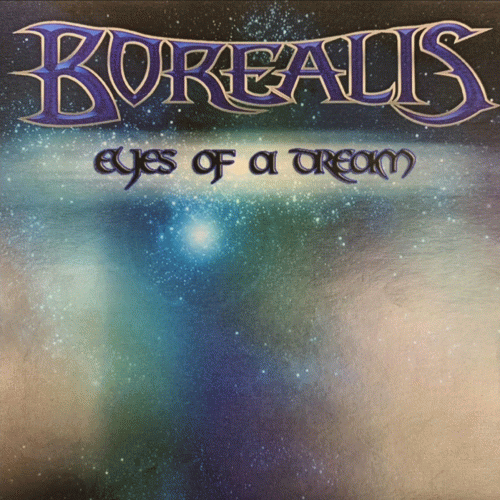Borealis (CAN) : Eyes of a Dream